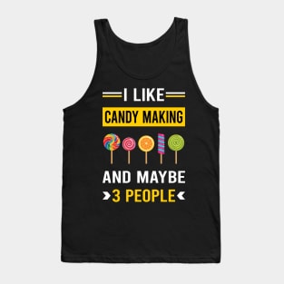 3 People Candy Making Maker Candymaking Tank Top